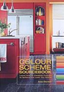 The Colour Scheme Sourcebook di Anna Starmer edito da Apple Press