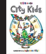 City Kids: Street and Skyscraper Rhymes di X. J. Kennedy edito da TRADEWIND BOOKS