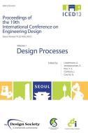 Proceedings of ICED13 Volume 1 edito da The Design Society