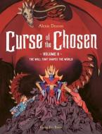 Curse of the Chosen Vol. 2: The Will That Shapes the World di Alexis Deacon edito da NOBROW PR