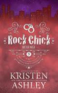 Rock Chick Revenge Collector's Edition di Kristen Ashley edito da LIGHTNING SOURCE INC