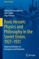 Boris Hessen: Physics and Philosophy in the Soviet Union, 1927-1931 edito da Springer International Publishing