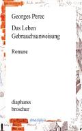 Das Leben Gebrauchsanweisung di Georges Perec edito da Diaphanes Verlag