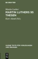 Martin Luthers 95 Thesen di Martin Luther edito da De Gruyter Mouton