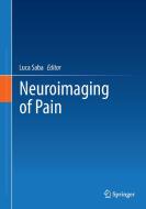 Neuroimaging of Pain edito da Springer-Verlag GmbH