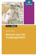 Besuch aus der Vergangenheit: Textausgabe mit Materialien di Renate Welsh, Janette Münzer edito da Schroedel Verlag GmbH