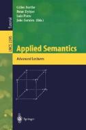 Applied Semantics di G. Barthe, P. Dybier edito da Springer Berlin Heidelberg