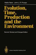 Evolution, Time, Production and the Environment di Malte Faber, John L. R. Proops edito da Springer Berlin Heidelberg
