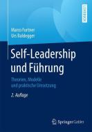Self-Leadership und Führung di Marco Furtner, Urs Baldegger edito da Gabler, Betriebswirt.-Vlg