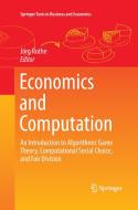Economics and Computation edito da Springer Berlin Heidelberg