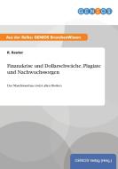 Finanzkrise und Dollarschwäche, Plagiate und Nachwuchssorgen di R. Reuter edito da GBI-Genios Verlag
