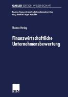 Finanzwirtschaftliche Unternehmensbewertung di Thomas Hering edito da Deutscher Universitätsverlag