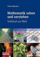 Mathematik Sehen Und Verstehen di 9783827427267 edito da Springer