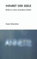 Infarkt der Seele di Gisela Teltenkötter edito da Books on Demand