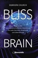 Bliss Brain di Dawson Church edito da Momanda GmbH