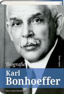 Karl Bonhoeffer - Biografie di Klaus-Jürgen Neumärker edito da Steffen Verlag