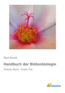Handbuch der Blütenbiologie di Paul Knuth edito da Literaricon Verlag