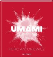 UMAMI di Heiko Antoniewicz edito da Tre Torri Verlag GmbH