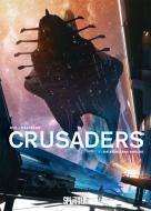 Crusaders. Band 1 di Christophe Bec edito da Splitter Verlag