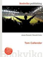 Tom Callender edito da Book On Demand Ltd.