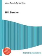 Bill Strutton edito da Book On Demand Ltd.