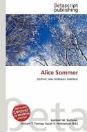 Alice Sommer edito da Betascript Publishing