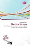 Elachista Dieropa edito da Duct Publishing