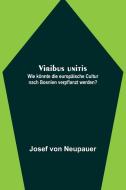 Viribus unitis di Josef von Neupauer edito da Alpha Editions