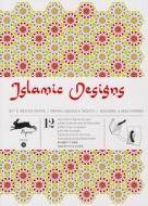 Islamic Designs di Pepin Van Roojen edito da Pepin Press