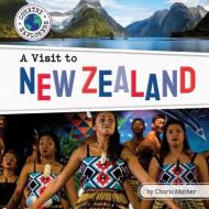 A Visit to New Zealand di Charis Mather edito da BEARPORT PUB CO INC