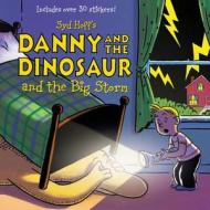 Danny and the Dinosaur and the Big Storm di Syd Hoff edito da HarperCollins Publishers Inc