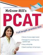 McGraw-Hill's PCAT: Pharmacy College Admission Test di George J. Hademenos, Shaun Murphree, Kathy A. Zahler edito da MCGRAW HILL BOOK CO