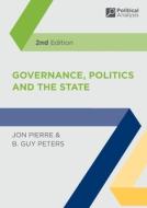 Governance, Politics and the State di Jon Pierre, B. Guy Peters edito da RED GLOBE PR