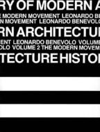 History of Modern Architecture di Leonardo Benevolo edito da MIT Press Ltd