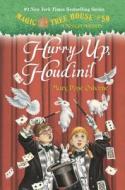 Magic Tree House #50 Hurry Up, Houdini! di Mary Pope Osborne edito da Random House Usa Inc