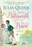 Miss Butterworth And The Mad Baron di Julia Quinn edito da Little, Brown Book Group