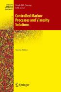 Controlled Markov Processes and Viscosity Solutions di Wendell H. Fleming, Halil Mete Soner edito da Springer New York