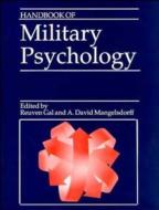 Handbook of Military Psychology di Reuven Gal edito da Wiley-Blackwell