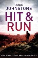 Hit & Run di Doug Johnstone edito da Faber & Faber
