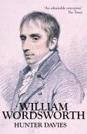 William Wordsworth di Hunter Davies edito da Frances Lincoln Publishers Ltd