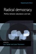 Radical Democracy edito da Manchester University Press