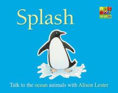 Splash di Alison Lester edito da Abc Books