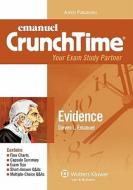 Emanuel Crunchtime: Evidence di Steven Emanuel edito da Aspen Publishers