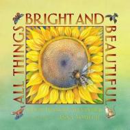 All Things Bright and Beautiful di Cecil Frances Alexander edito da NorthSouth (NY)