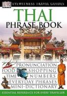 Thai Phrase Book edito da Dorling Kindersley Ltd