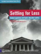 Settling for Less di Jacques Du Toit, Michael Cosser, Mariette Visser edito da HSRC Press