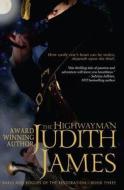 The Highwayman di Judith James edito da Halfpenny House