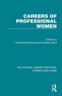 Careers Of Professional Women edito da Taylor & Francis Ltd