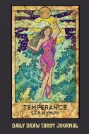 Daily Draw Tarot Journal, Temperance Sea Nymph: One Card Draw Tarot Notebook to Record Your Daily Readings and Become Mo di Tarot Pocket Books edito da INDEPENDENTLY PUBLISHED