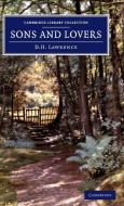Sons and Lovers di D. H. Lawrence, David Herbert Lawrence edito da Cambridge University Press